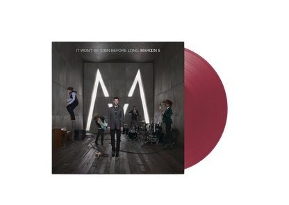 Maroon 5 – It Won’t Be Soon Before Long | Oxblood Red Vinyl LP
